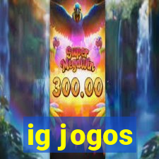 ig jogos
