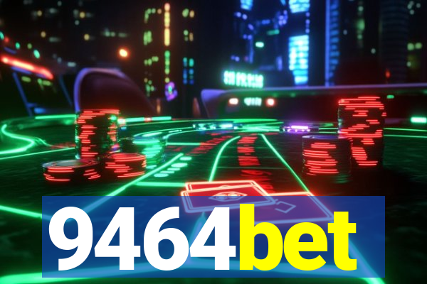 9464bet