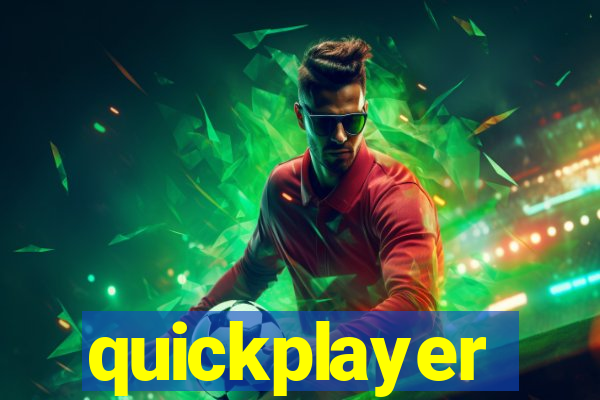 quickplayer