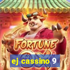 ej cassino 9