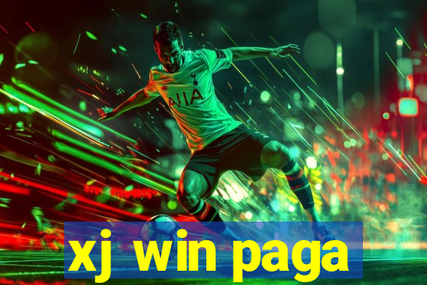 xj win paga