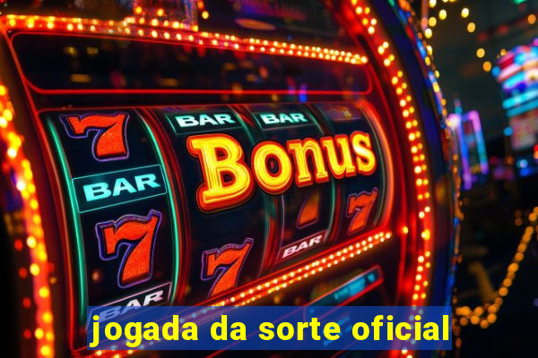 jogada da sorte oficial