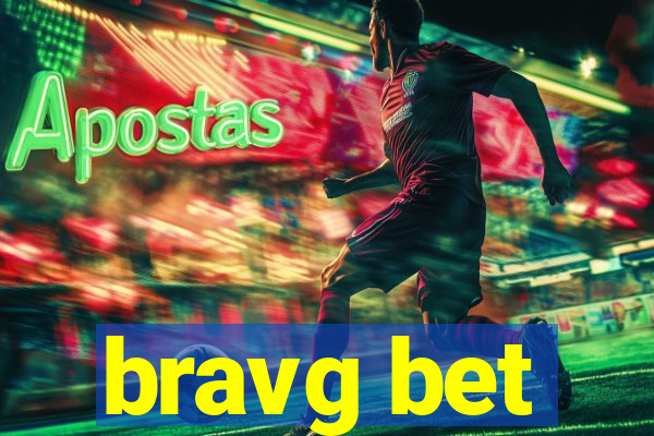 bravg bet