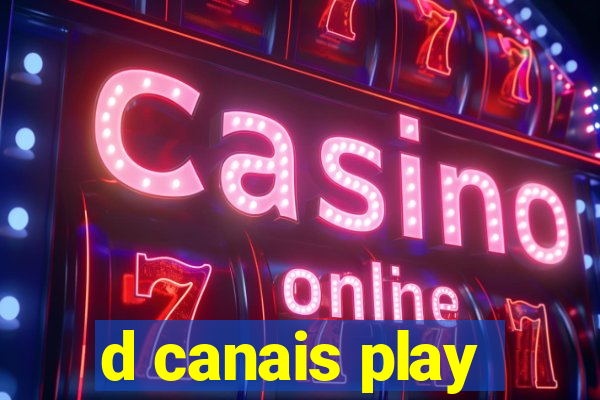 d canais play