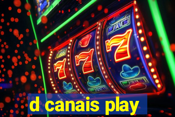 d canais play