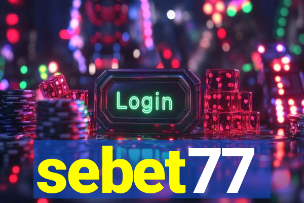 sebet77