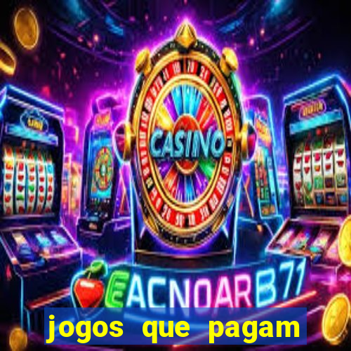 jogos que pagam dinheiro de verdade via pix