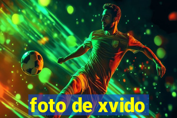 foto de xvido