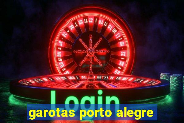 garotas porto alegre