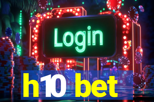 h10 bet