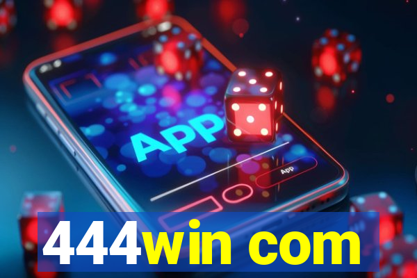 444win com