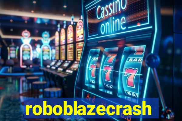 roboblazecrash