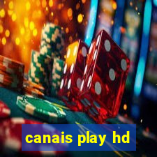 canais play hd
