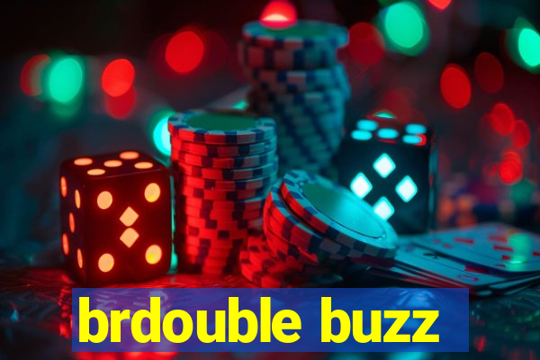 brdouble buzz