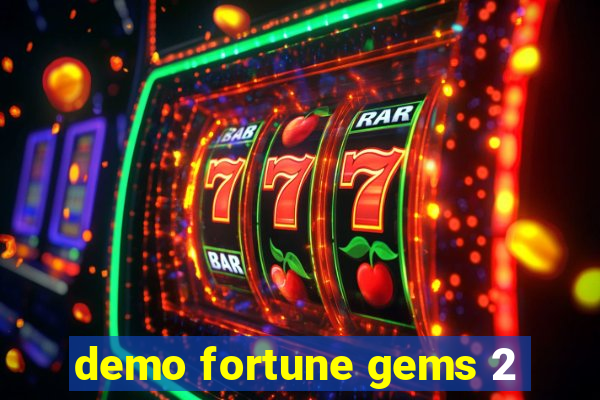 demo fortune gems 2