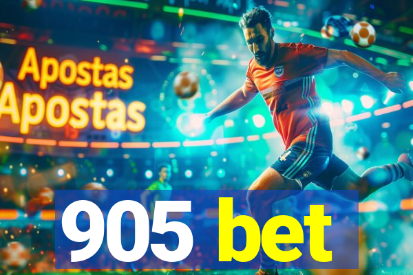 905 bet