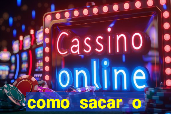 como sacar o dinheiro do jogo fortune tiger no celular
