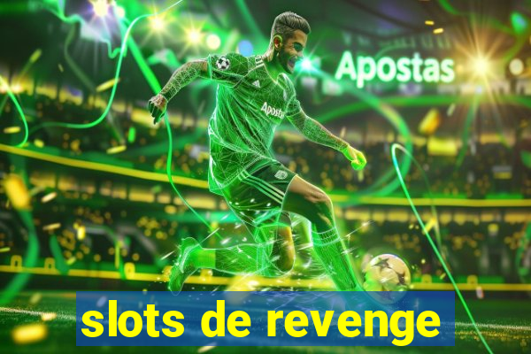 slots de revenge