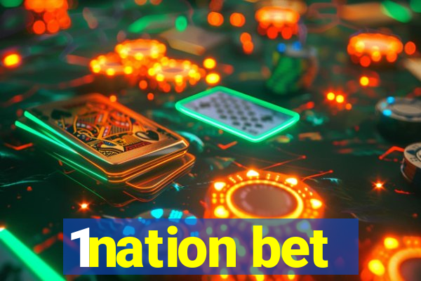 1nation bet