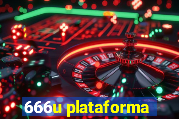 666u plataforma