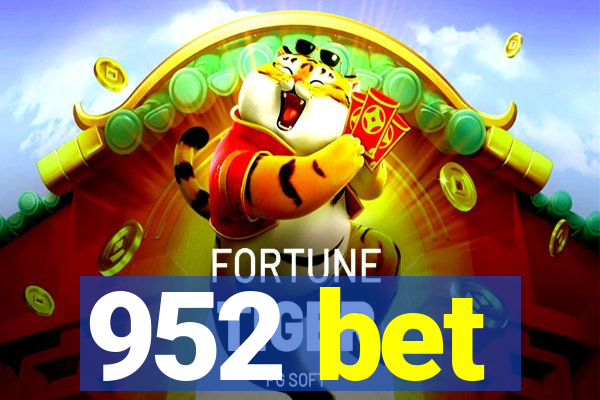 952 bet