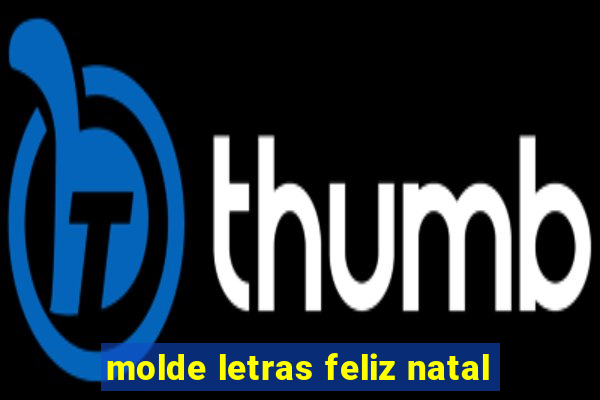 molde letras feliz natal