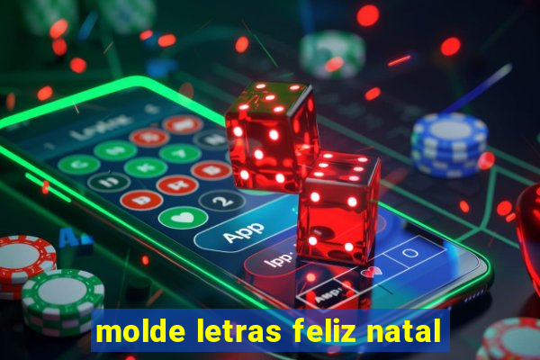 molde letras feliz natal