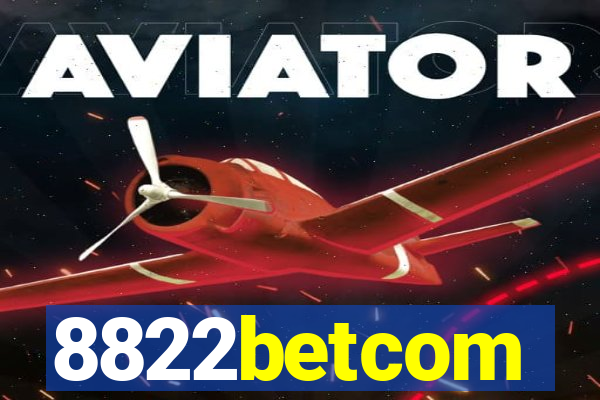8822betcom