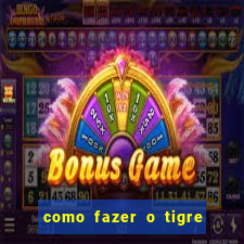 como fazer o tigre soltar a carta no fortune tiger