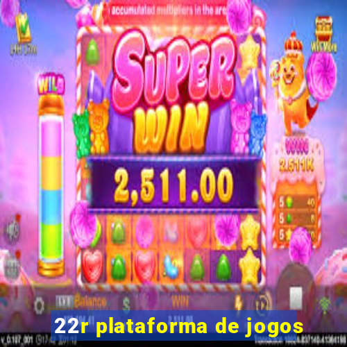 22r plataforma de jogos