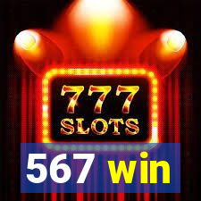 567 win