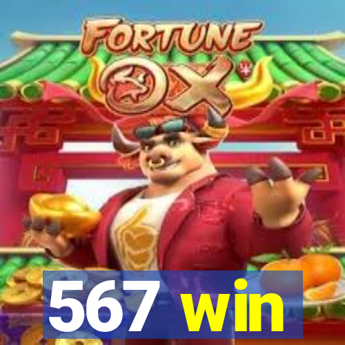 567 win