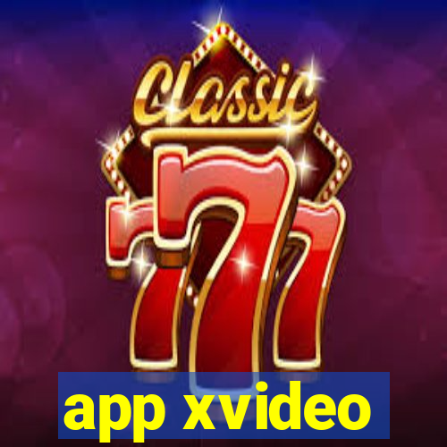 app xvideo