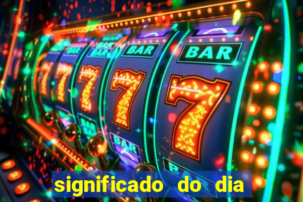 significado do dia do nascimento cabala