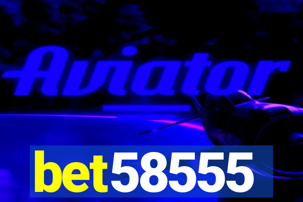 bet58555