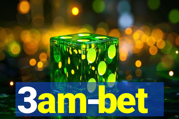 3am-bet
