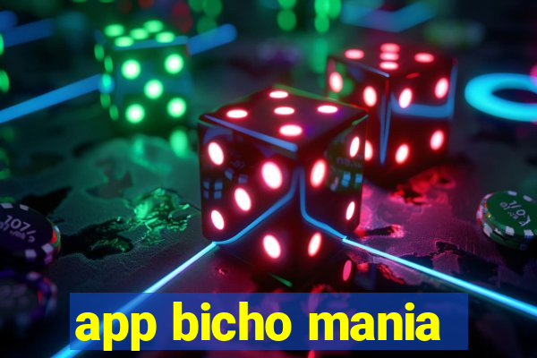 app bicho mania