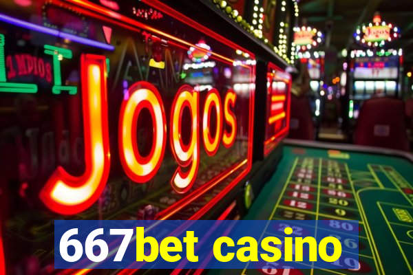 667bet casino