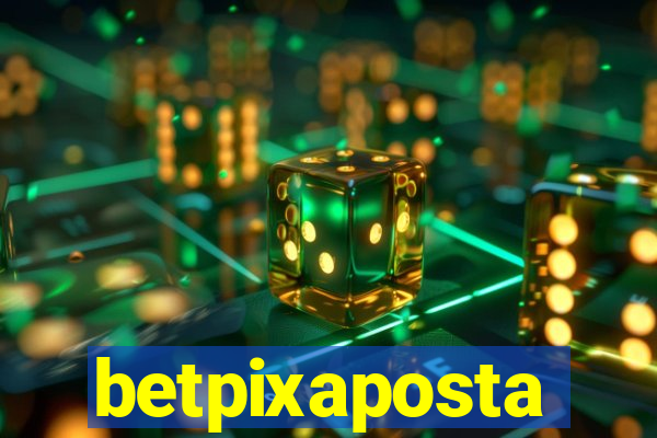 betpixaposta