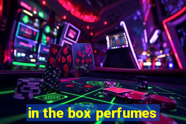 in the box perfumes