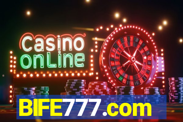 BIFE777.com
