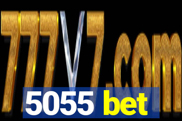 5055 bet
