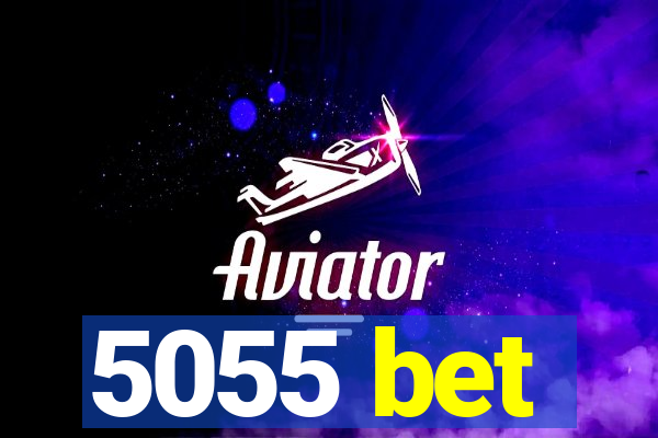 5055 bet