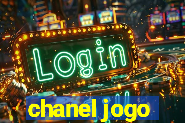 chanel jogo