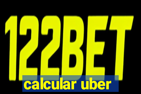 calcular uber