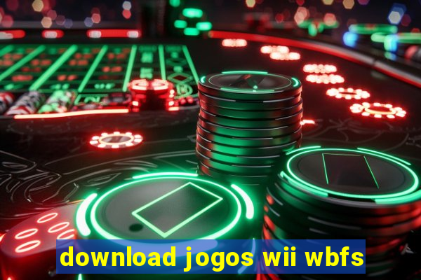 download jogos wii wbfs