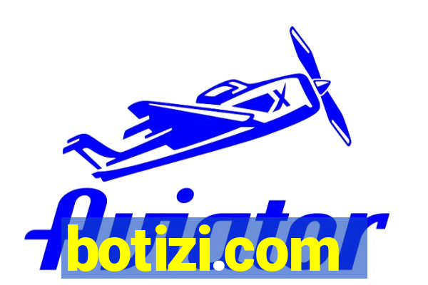 botizi.com