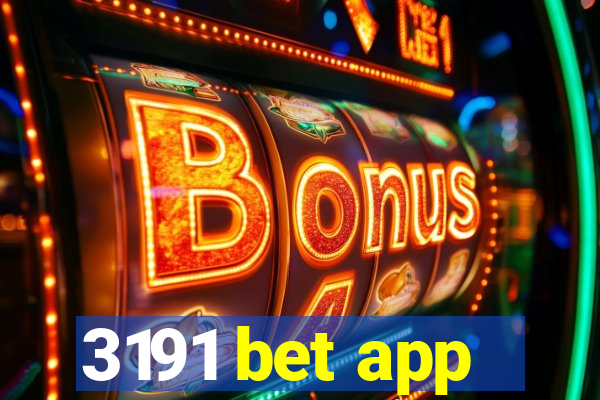 3191 bet app