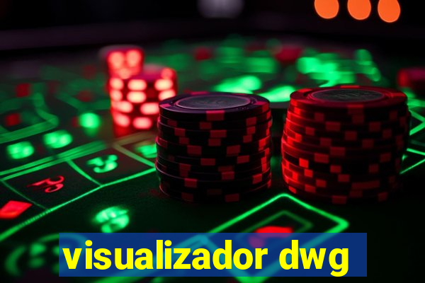visualizador dwg