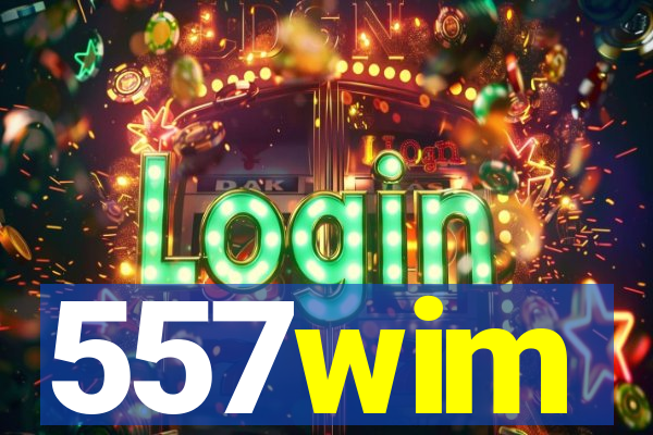 557wim